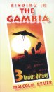 Birding in the Gambia - Volume 3: Upriver Odyssey