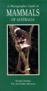 Photographic Guide to Mammals of Australia