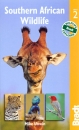 Southern African Wildlife: A Visitor's Guide