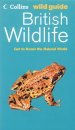Collins Wild Guide British Wildlife