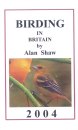 Birding in Britain 2004