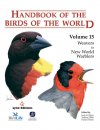 Handbook of Birds of the World Volume 15