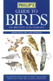 Philip's Guide to Birds of Britain and Europe