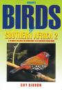 Birds of Southern Africa 2 Birds of Southern Africa 2