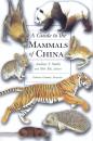 Guide to the Mammals of China