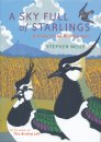 A Sky Full of Starlings