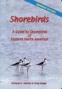 Shorebirds: A guide to the shorebirds of Eastern North America