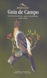 Birds of Eastern Brazil / Guia de Campo: Aves do Brasil Oriental