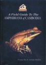 Field Guide to the Amphibians of Cambodia