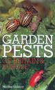 Garden Pests of Britain and Europe Garden Pests of Britain and Europe