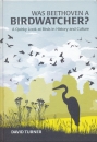 Was Beethoven a Birdwatcher?