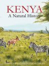 Kenya: A Natural History Kenya: A Natural History