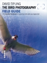The Bird Photography Filed Guide