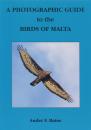 Photographic Guide to the Birds of Malta