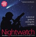 Nightwatch: A Practical Guide to Viewing the Universe Nightwatch: A Practical Guide to Viewing the Universe