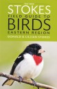 Stokes Field Guide to Birds: Eastern Region Stokes Field Guide to Birds: Eastern Region
