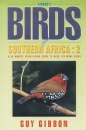 Birds of Southern Africa Vol 2