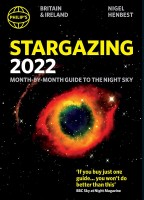 Philip's 2022 Stargazing Month-by-Month Guide to the Night Sky in Britain & Ireland