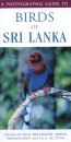 Photographic Guide to Birds of Sri Lanka