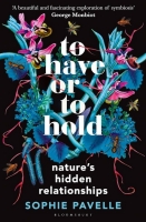To Have or To Hold Nature's Hidden Relationships