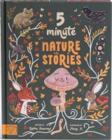 5 Minute Nature Stories: True tales from the Woodland