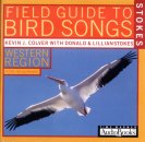 Stokes Field Guide to Bird Songs: Western Edition