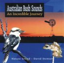 Australian Bush Sounds: An Incredible Journey