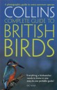 Collins Complete Guide to British Birds: A Photographic Guide to Every Common Species