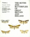 The Moths and Butterflies of Great Britain and Ireland: Vol.3