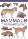 Mammals of Europe, North Africa and the Middle East