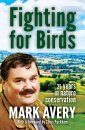 Fighting for Birds: 25 years in nature conservation