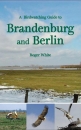 A Birdwatching Guide to Brandenburg and Berlin
