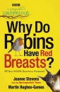 Springwatch Unsprung: Why Do Robins Have Red Breasts? - All Your Wildlife Questions Answered