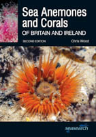 Sea Anemones and Corals of Britain and Ireland: Edition 2