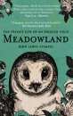 Meadowland: The Private Life of an English Field.
