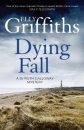 A Dying Fall: The Dr Ruth Galloway Mysteries 5