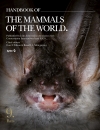 Handbook of the Mammals of the World - Volume 9 Bats