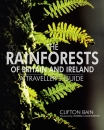 The Rainforests of Britain and Ireland: A Traveller's Guide