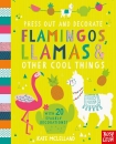 Press Out and Decorate Flamingos, Llamas and Other Cool Things