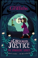 A Girl Called Justice: The Smugglers' Secret