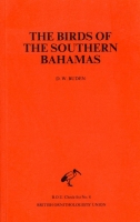 The Birds of the Southern Bahamas: An Annotated Checklist
