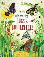 Bugs and Butterflies (Lift-the-Flap )