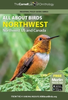 All About Birds Northwest: Northwest US and Canada
