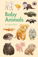 Baby Animals: A Ladybird Book