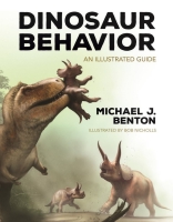 Dinosaur Behavior; An Illustrated Guide