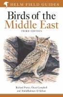 Field Guide to Birds of the Middle East: 3rd Edition